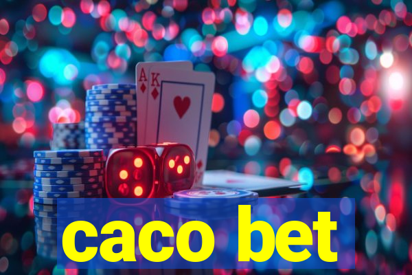 caco bet